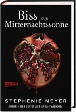 Foto: "Bis(s) zur Mitternachtssonne" von Stephenie Meyer - Copyright: CARLSEN Verlag GmbH