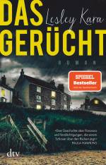 Foto: "Das Gerücht" von Lesley Kara - Copyright: dtv